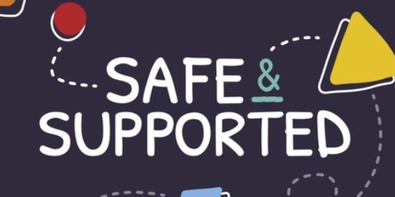 Safe and supported