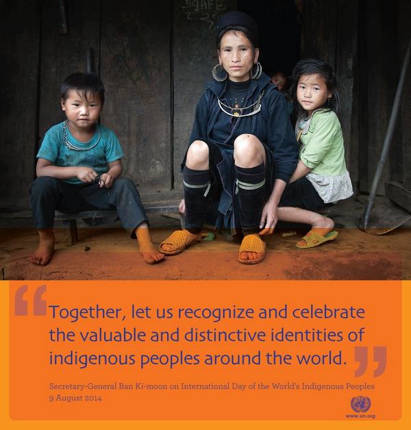 Together, let us recognize and celebrate the valuable and distinctive identities of indigenous peoples around the world.